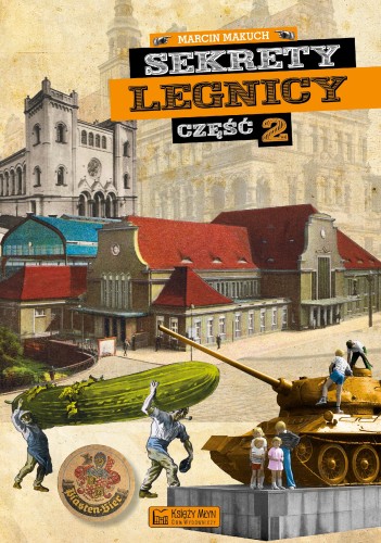 Przejdź do produktu SEKRETY LEGNICY CZ. 2, MARCIN MAKUCH