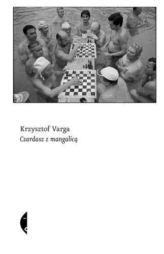 Przejdź do produktu CZARDASZ Z MANGALICĄ WYD. 2, KRZYSZTOF VARGA