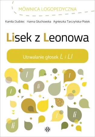 Lisek z Leonowa Utrwalanie głosek L i LI...