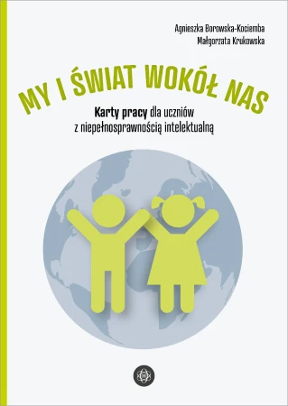 My i świat wokół nas Karty pracy dla uczniów z...