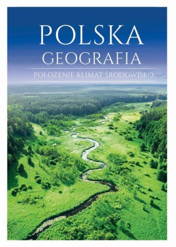 Przejdź do produktu POLSKA GEOGRAFIA, KAROL WEJNER,MAREK SAMBORSKI