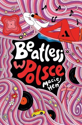 Przejdź do produktu BEATLESI W POLSCE, MACIEJ HEN