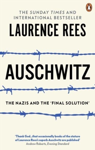 Przejdź do produktu AUSCHWITZ, LAURENCE REES