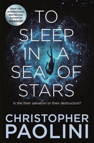 Przejdź do produktu TO SLEEP IN A SEA OF STARS, CHRISTOPHER PAOLINI