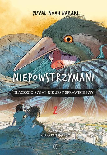 Przejdź do produktu NIEPOWSTRZYMANI 2. DLACZEGO ŚWIAT NIE JEST...