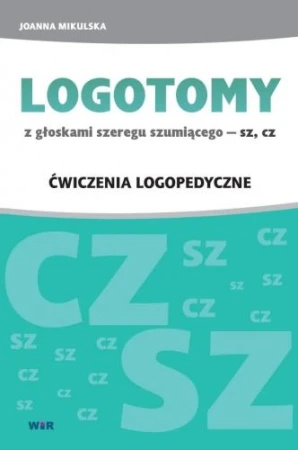 Logotomy szumiące SZ, CZ, Joanna Mikulska