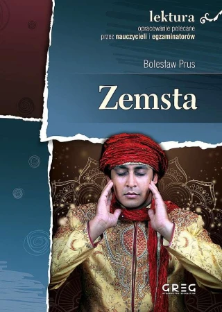 Zemsta. Lektura z opracowaniem, Bolesław Prus