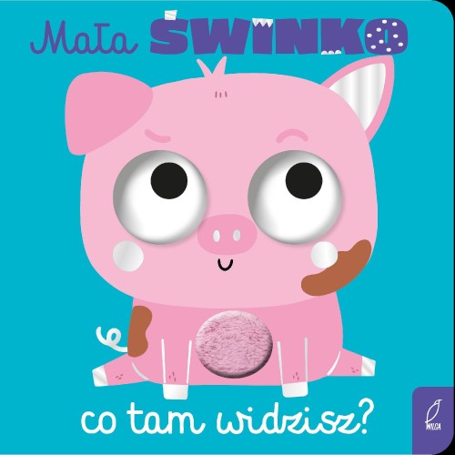 Przejdź do produktu MAŁA ŚWINKO, CO TAM WIDZISZ?, OPRACOWANIE ZBIOROWE
