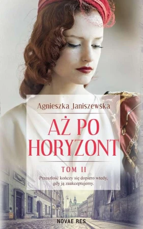 Aż po horyzont. Tom 2, Agnieszka Janiszewska