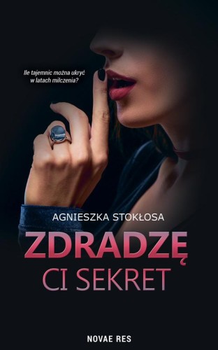 Przejdź do produktu ZDRADZĘ CI SEKRET, AGNIESZKA STOKŁOSA
