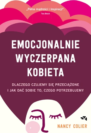 Emocjonalnie wyczerpana kobieta, Nancy Colier