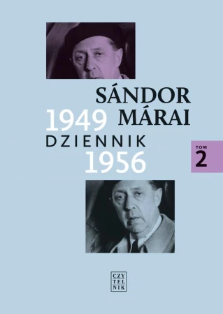 Dziennik 1949-1956. Tom 2 wyd. 2, Sandor Marai