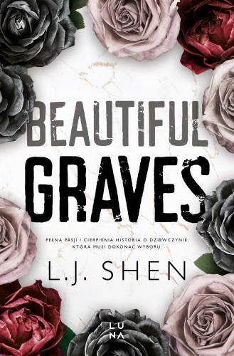 Przejdź do produktu BEAUTIFUL GRAVES, L.J. SHEN
