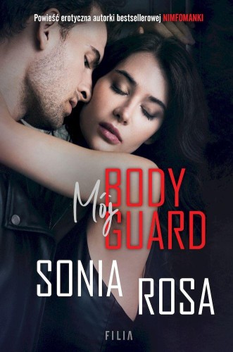 Przejdź do produktu MÓJ BODYGUARD WYD. KIESZONKOWE, SONIA ROSA