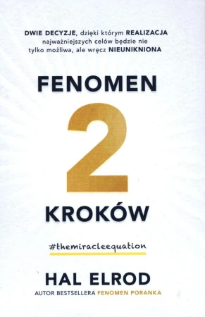 Fenomen 2 kroków dwie decyzje dzięki którym...