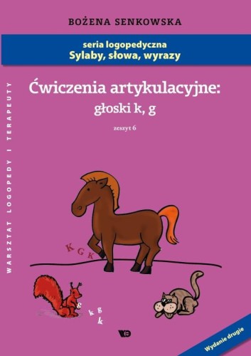 Przejdź do produktu ĆWICZENIA ARTYKULACYJNE ZESZYT 6 GŁOSKI K, G