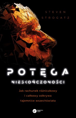 Potęga nieskończoności. Jak rachunek...