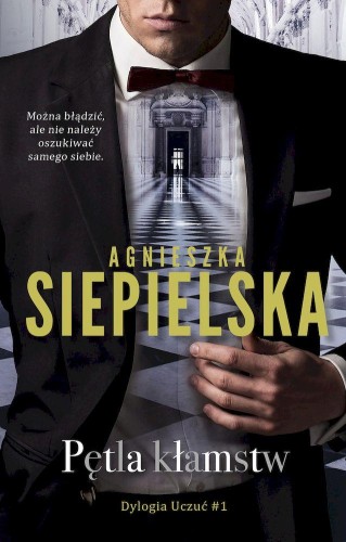 Przejdź do produktu PĘTLA KŁAMSTW. TRYLOGIA UCZUĆ. TOM 1 WYD....
