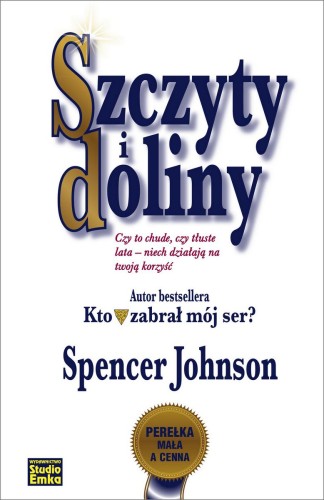 Przejdź do produktu SZCZYTY I DOLINY, SPENCER JOHNSON