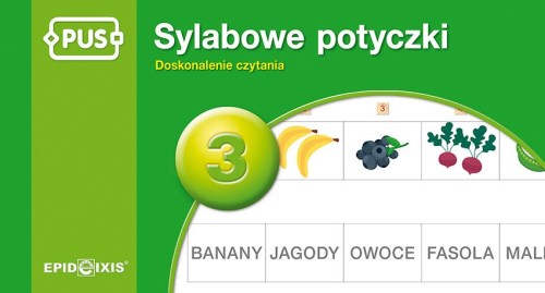 Przejdź do produktu PUS SYLABOWE POTYCZKI 3 DOSKONALENIE CZYTANIA