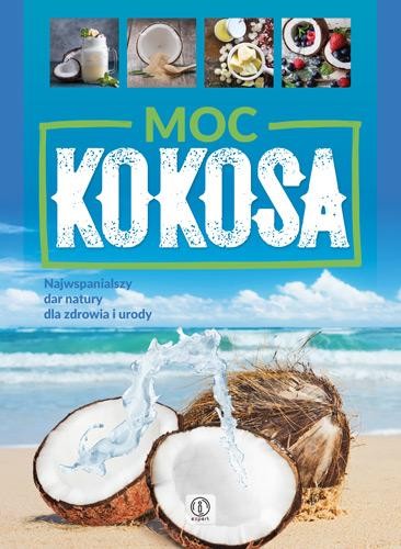Przejdź do produktu MOC KOKOSA, JOANNA KUBIAK