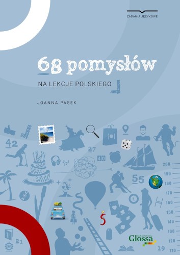 Przejdź do produktu 68 POMYSŁÓW NA LEKCJE JĘZYKA POLSKIEGO