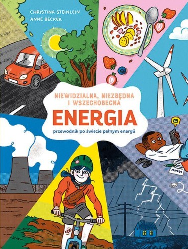 Przejdź do produktu ENERGIA. NIEWIDZIALNA, NIEZBĘDNA I...