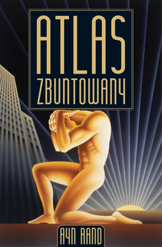 Przejdź do produktu ATLAS ZBUNTOWANY, AYN RAND
