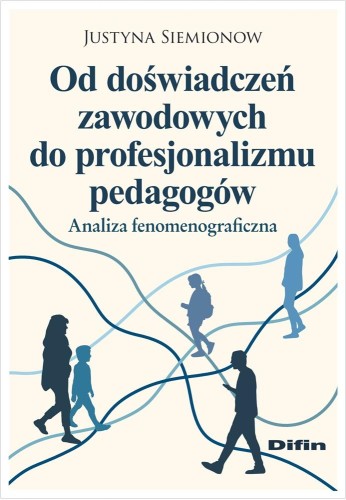 Przejdź do produktu OD DOŚWIADCZEŃ ZAWODOWYCH DO PROFESJONALIZMU...
