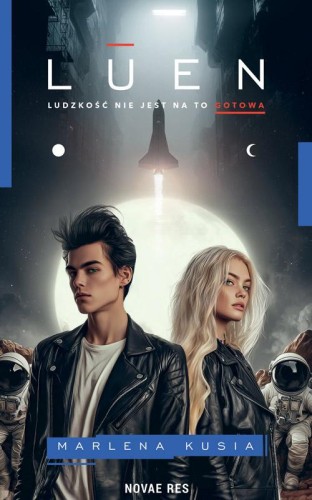Przejdź do produktu LUEN. LUDZKOŚĆ NIE JEST NA TO GOTOWA