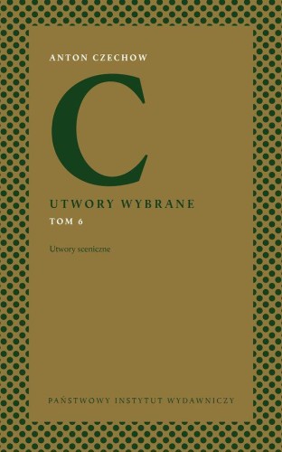 Przejdź do produktu UTWORY SCENICZNE. UTWORY WYBRANE. TOM 6