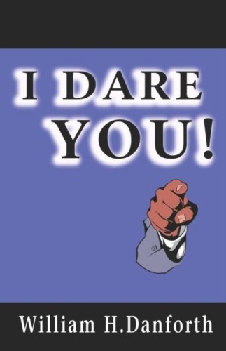 Przejdź do produktu I DARE YOU!, WILLIAM H DANFORTH