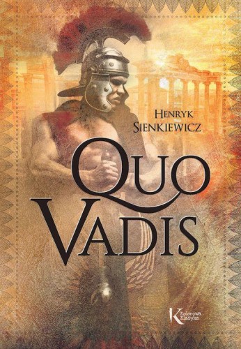 Przejdź do produktu QUO VADIS. KOLOROWA KLASYKA, HENRYK SIENKIEWICZ
