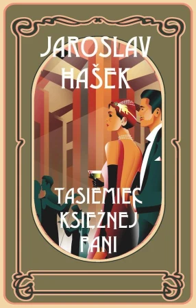 Tasiemiec księżnej Pani, Jaroslav Hašek