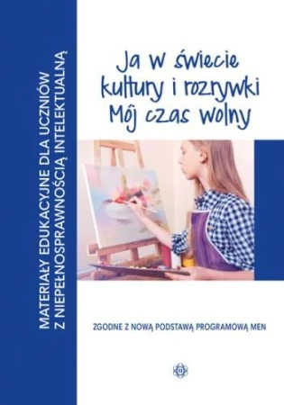 Ja w świecie kultury i rozrywki Mój czas wolny...