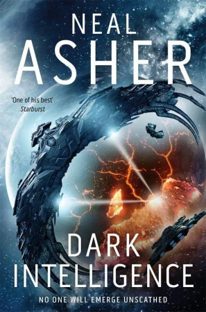 Dark Intelligence, Neal Asher