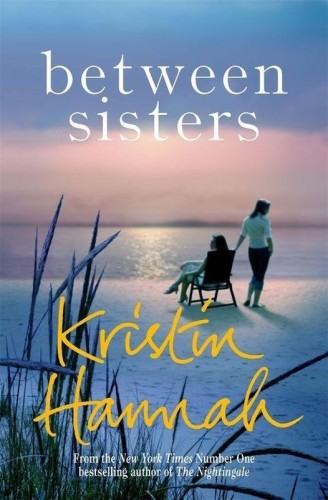 Przejdź do produktu BETWEEN SISTERS, KRISTIN HANNAH