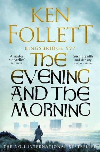 Przejdź do produktu THE EVENING AND THE MORNING, KEN FOLLETT