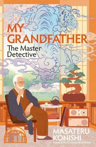 Przejdź do produktu MY GRANDFATHER, THE MASTER DETECTIVE