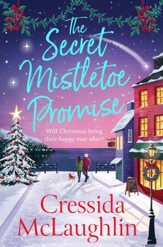 Przejdź do produktu THE SECRET MISTLETOE PROMISE, CRESSIDA MCLAUGHLIN
