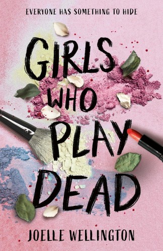 Przejdź do produktu GIRLS WHO PLAY DEAD, JOELLE WELLINGTON