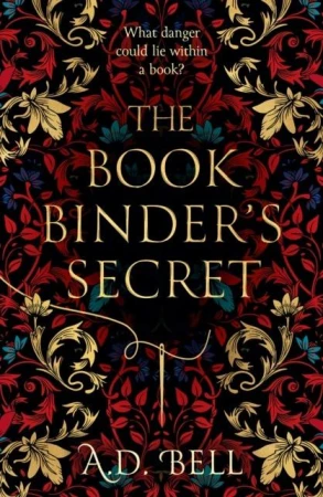 The Bookbinder's Secret, A.D. Bell