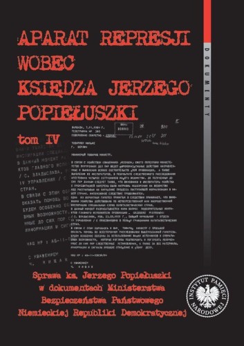 Przejdź do produktu APARAT REPRESJI WOBEC KSIĘDZA JERZEGO...