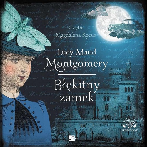 Przejdź do produktu CD MP3 BŁĘKITNY ZAMEK, LUCY MAUD MONTGOMERY
