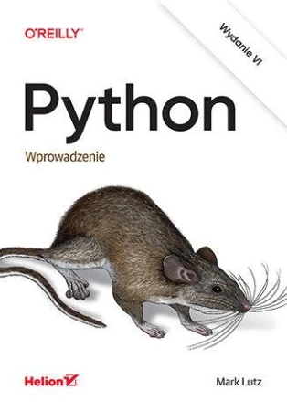 Python. Wprowadzenie wyd. 6, Mark Lutz