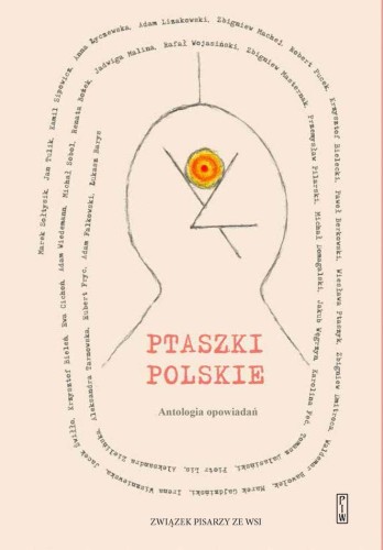 Przejdź do produktu PTASZKI POLSKIE. ANTOLOGIA OPOWIADAŃ