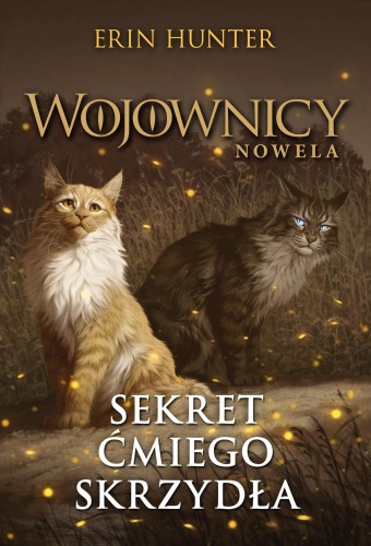 Przejdź do produktu SEKRET ĆMIEGO SKRZYDŁA. WOJOWNICY. NOWELA