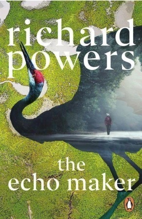 The echo maker wer. angielska, Richard Powers