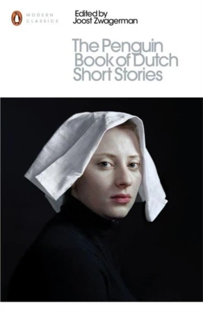 The Penguin Book of Dutch Short Stories wer....