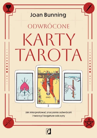 Odwrócone karty tarota. Jak interpretować...